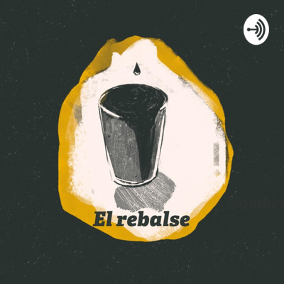 El Rebalse Podcast